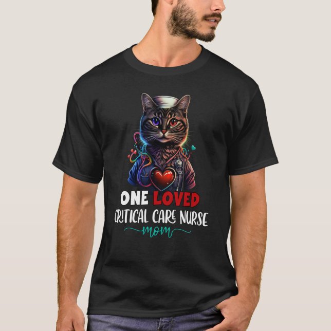 Camiseta Una enfermera de cuidados críticos amada mamá gato (Anverso)