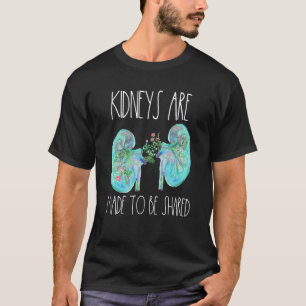Camiseta Una enfermera de nefrología donante de trasplante