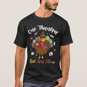 Camiseta Una enfermera de Surg Med, agradecida, Turquía, fe