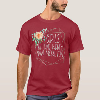 Camiseta Una enfermera de trasplante de nefrología por dona