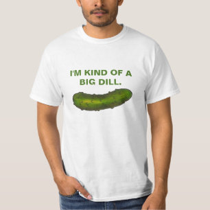 Camiseta Una especie de "Big Dill" (Acuerdo) Green Pickle S