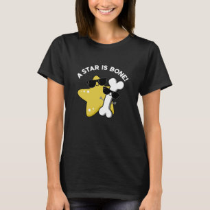 Camiseta Una estrella es graciosa tontería de la película t