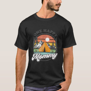 Camiseta Una feliz mamá feliz campista cumpleaños 1 Camping