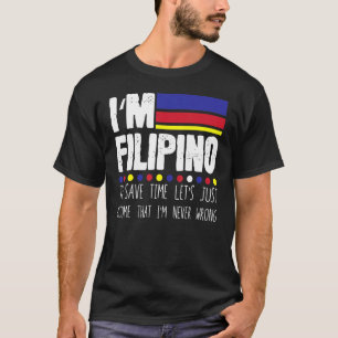 Camiseta Una filipina divertida para salvar sólo suponer qu