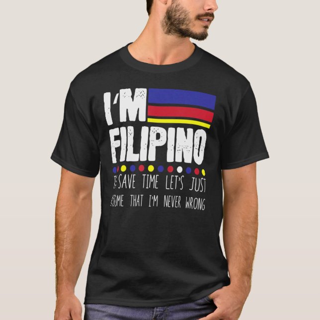 Camiseta Una filipina divertida para salvar sólo suponer qu (Anverso)