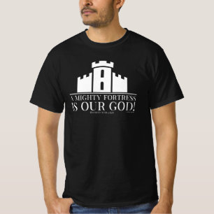 Camiseta Una Fortaleza Poderosa Es Nuestro Dios