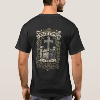 Camiseta Una Fortaleza Poderosa – Estampado en el