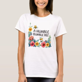 Camiseta Una Humilde Abeja Bombón 