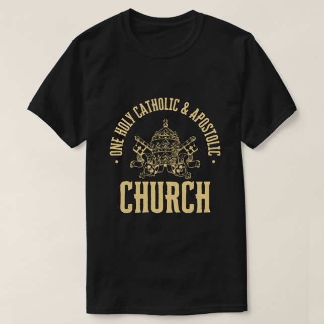 CAMISETA UNA IGLESIA SANTA, CATÓLICA Y APOSTÓLICA (Diseño del anverso)