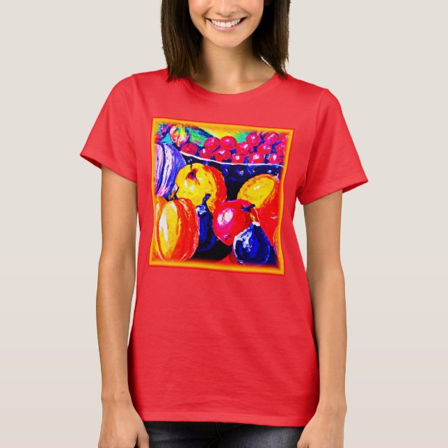 Camiseta Una Impresionante Pintura De Aceite De Frutas. ¡Ha (Anverso)
