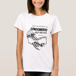 Camiseta una inversión en conocimiento el mejor intere