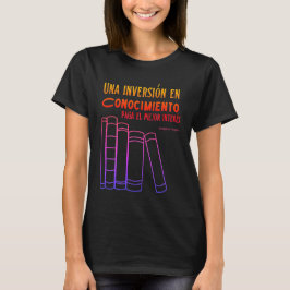 Camiseta una inversión en conocimiento el mejor intere