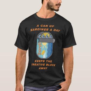 Camiseta Una Lata de Sardinas al Día (Cura para el Bloqueo