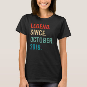 Camiseta Una leyenda de 3 años desde octubre de 2019