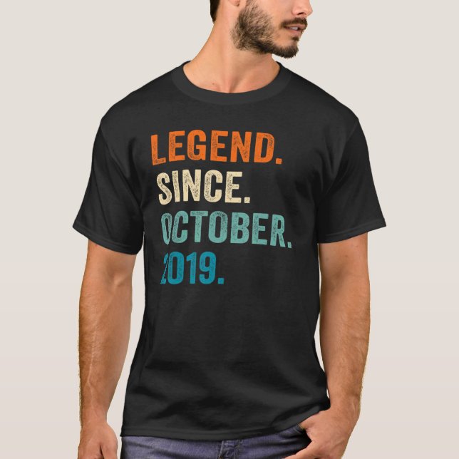 Camiseta Una leyenda de 3 años desde octubre de 2019 (Anverso)