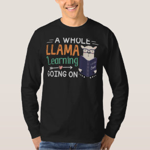 Camiseta Una Llama entera aprendiendo sobre profesor