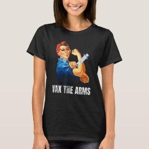 Camiseta Una llamada a las armas no espera la vacuna vax lo