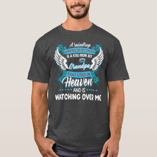 Camiseta Una Lluvia Que Aterriza En Mi mejilla Es Un Beso D