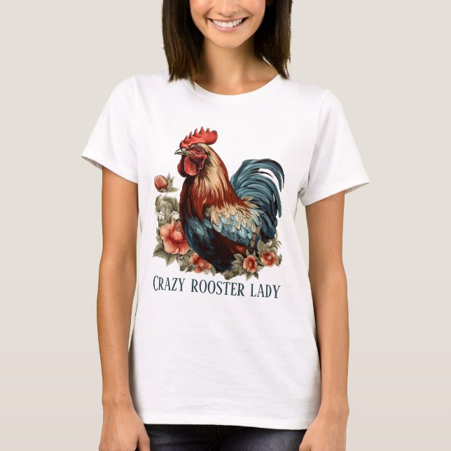 Camiseta Una loca dama de gallo agrega texto (Anverso)