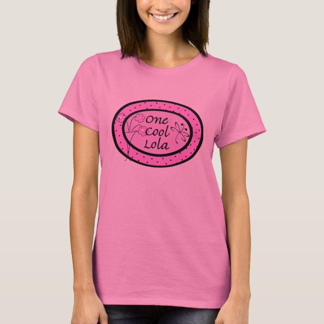 Camiseta Una Lola Genial (Anverso)