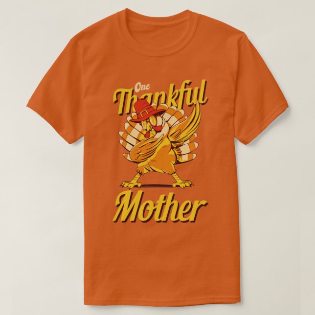 Camiseta Una madre agradecida familia de Turquía coincidien (Diseño del anverso)