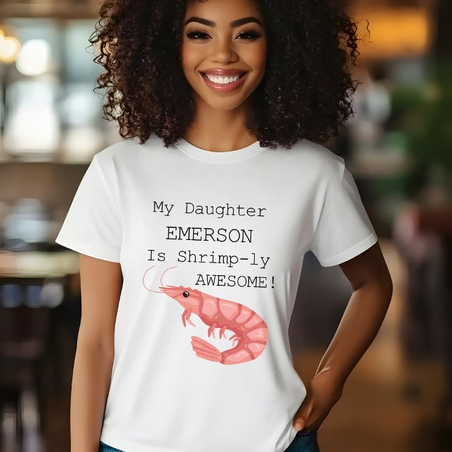 Camiseta Una madre impune y asombrosa (A Shrimp-ly Awesome Parent's T-Shirt)