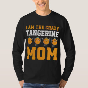 Camiseta Una Madre Tangerina Divertida Costume Amar A Los N