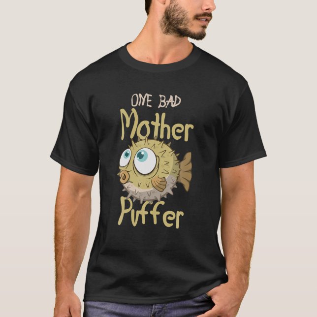 Camiseta Una mala madre Puffer Acuario Acuario Pescado Fsh  (Anverso)