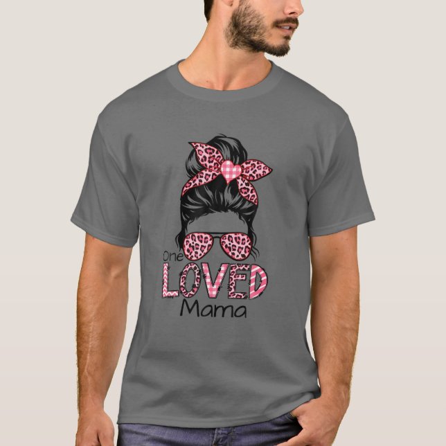 Camiseta Una mamá querida El día de San Valentín mamá vida  (Anverso)