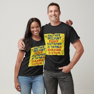 Camiseta Una Mente Brillante Destruida Por La Divertida Edu