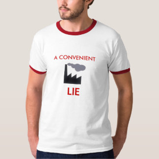 CAMISETA UNA MENTIRA CONVENIENTE