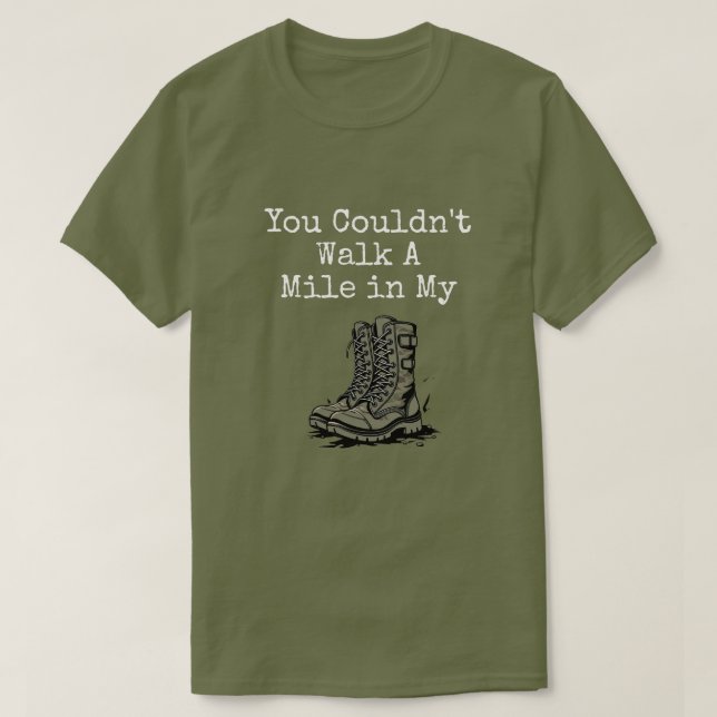 Camiseta "Una milla en mis botas" (Diseño del anverso)
