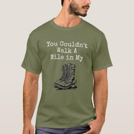 Camiseta "Una milla en mis botas"