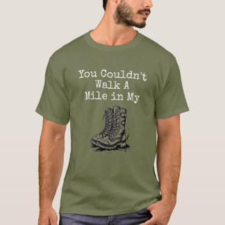 Camiseta "Una milla en mis botas"