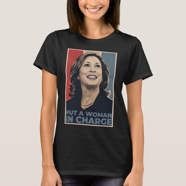 Camiseta Una Mujer A Cargo De Una Mujer Kamala Harris Por E (Anverso)