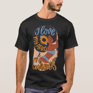 Camiseta Una mujer afroamericana ama mis curvas Inspiradora