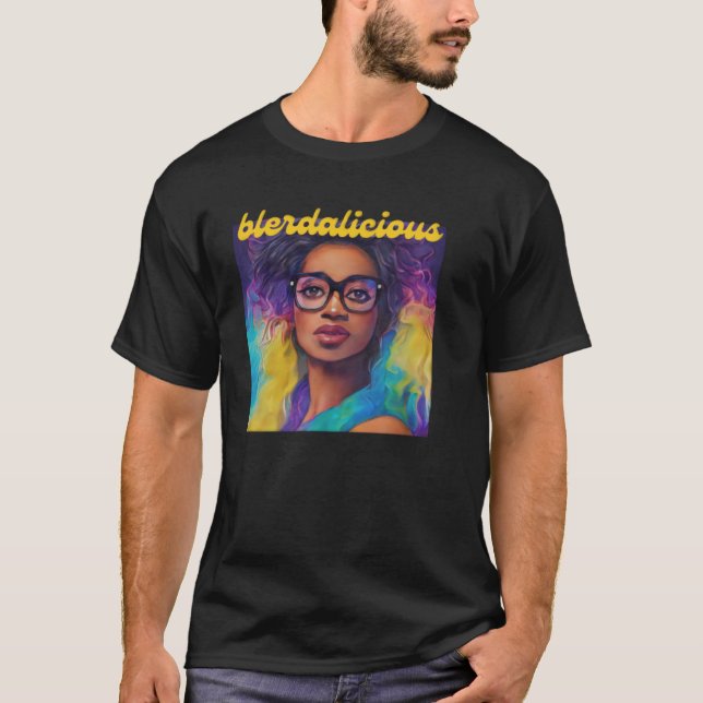 Camiseta Una Mujer Bonita Y Blerdaliciosa Con Gafas De Amor