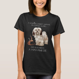 Camiseta Una Mujer No Puede Sobrevivir Solo Con El Café Qu