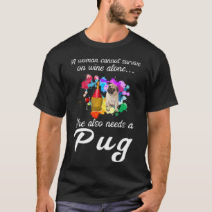 Camiseta Una Mujer No Puede Sobrevivir Solo Con El Vino, Ma