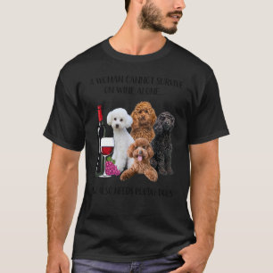 Camiseta Una Mujer No Puede Sobrevivir Solo Con Vino Canich