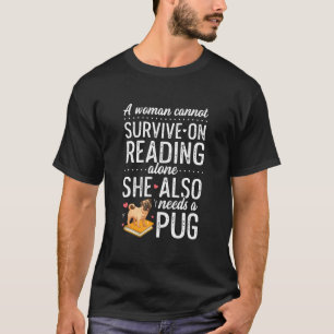 Camiseta Una mujer no puede sobrevivir solo con vino, tambi