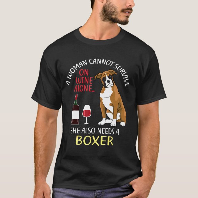 Camiseta Una Mujer No Puede Sobrevivir Solo En El Vino De B (Anverso)