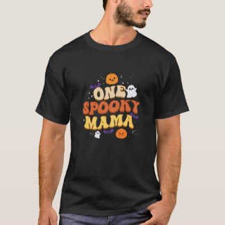 Camiseta Una mujer, una fantasmal mamá mamá, mamá, boo, fie