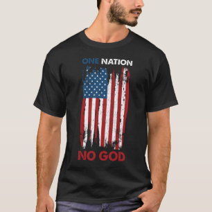 Camiseta Una nación, ningún dios ateo y ateo