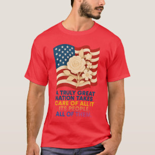 CAMISETA UNA NACIÓN VERDADERAMENTE GRANDE SE OCUPA DE TODO