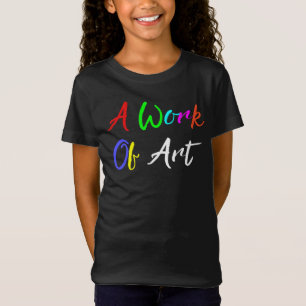 Camiseta "Una obra de arte"