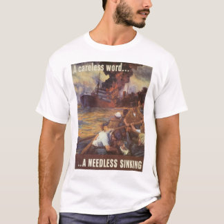 Camiseta Una Palabra Indiferente... Un Hundimiento Innecesa