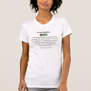 Camiseta Una "Palestina libre" terminaría todas las guerras