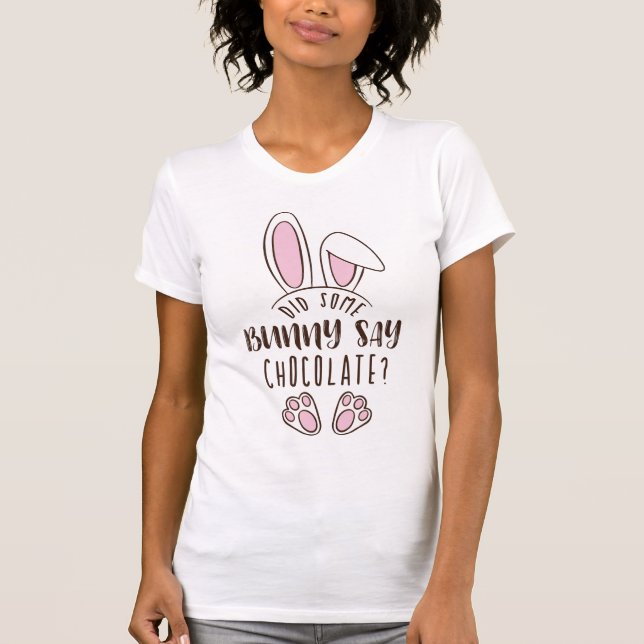 Camiseta Una Pascua Cuidada Dijo Un Conejo De Chocolate Gra (Anverso)