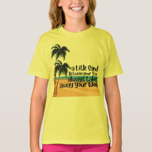 Camiseta Una pequeña arena entre tus dedos